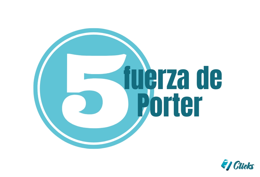 Beneficios de las 5 fuerzas de Porter y cómo aplicarlos